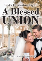A Blessed Union B0B7QM3FPL Book Cover