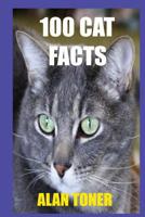 100 Cat Facts 1976219965 Book Cover