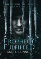 A Prophecy Fulfilled 1940417287 Book Cover