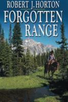 Forgotten Range (Five Star Western Series) 1477807934 Book Cover
