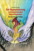 Ent-Hypnotisierung von begrenzenden Massenhypnosen: Der besondere Rat-Schl�ger 3749746591 Book Cover