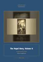 The Papal Navy, Volume II (Global Navies Classics) (Italian Edition) 1608888533 Book Cover