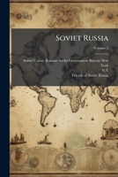Soviet Russia, Volume 5 1248583302 Book Cover