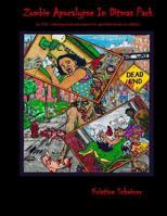 Zombie Apocalypse in Ditmas Park: Adult Coloring Book 1542754690 Book Cover