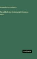 AmtsBlatt der Regierung in Breslau 1855 (German Edition) 3563684790 Book Cover