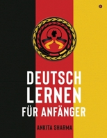 Deutsch Lernen Für Anfänger 1646780396 Book Cover
