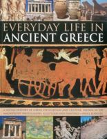 Everyday Life in Ancient Greece 1846811716 Book Cover