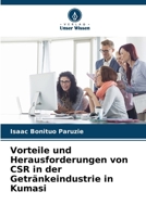 Vorteile und Herausforderungen von CSR in der Getränkeindustrie in Kumasi (German Edition) 6207508696 Book Cover