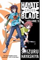 Hayate X Blade Vol 5 0765323923 Book Cover