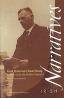 Frank Henderson's Easter Rising: Recollections of a Dublin Volunteer (Irish Narrative Series) 1859181430 Book Cover