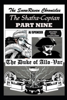 The SnowRaven Chronicles The Shafra-Copian Graphic Novel Adaptation Part Nine The Duke of Allo-Var B09BY3NPX2 Book Cover