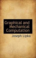 Graphical and Mechanical Computation 1342281055 Book Cover