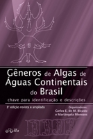 Gêneros de Algas de Águas Continentais no Brasil: Chave para identificação e descrição 8576563533 Book Cover