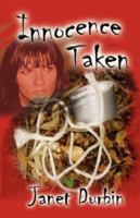 Innocence Taken 0978773802 Book Cover