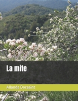 La mite (French Edition) B0FGY73L8N Book Cover