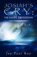 Josiah's Cry 1607911612 Book Cover