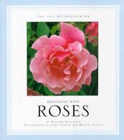 Designing With Roses (The Joy of Gardening) 0762404701 Book Cover