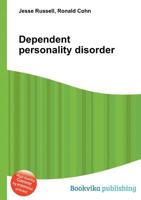 Dependent Personality Disorder 5510721642 Book Cover