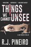 Things We Cannot Unsee B08X6DXP6Z Book Cover
