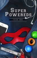 Super Powereds: Year 1 1495444287 Book Cover