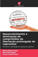 Desenvolvimento e otimização de comprimidos de libertação prolongada de naproxeno (Portuguese Edition) 6209788890 Book Cover