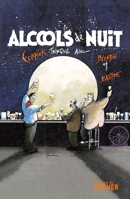 Alcools de nuit 2268062716 Book Cover