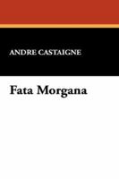 FATA MORGANA B0006ADU9M Book Cover