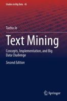 Text Mining: Concepts, Implementation, and Big Data Challenge (Studies in Big Data) 3031759788 Book Cover