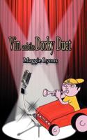 Vin and the Dorky Duet 1612440916 Book Cover