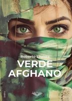 Verde Afghano: (Collana Lifebooks - PubMe) (Italian Edition) B0F9M6JZKQ Book Cover