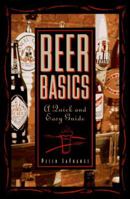 Beer Basics: A Quick and Easy Guide 0471119369 Book Cover
