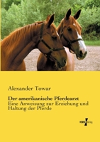 Der Amerikanische Pferdearzt 3846011231 Book Cover