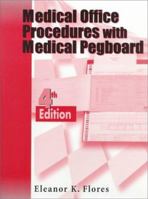 Medical Office Procedures with Medical Pegboard Complete Set 0766816451 Book Cover