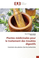Plantes médicinales pour le traitement des troubles digestifs: Inventaire des plantes chez les herboristes 6203414891 Book Cover