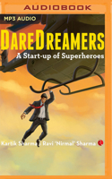 DareDreamers: A Start-up of Superheroes 1713599627 Book Cover