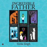 Increadible Father 1684664640 Book Cover
