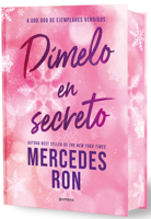 Dímelo en secreto (edición especial limitada, cantos pintados) / Tell Me in Secret (Limited Special Edition with Sprayed Edges) (Spanish Edition) B0FRMFR5SN Book Cover