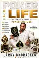 Poker Life: The complete guide to poker culture B0H9GTJXGP Book Cover