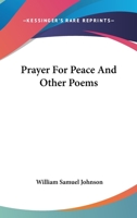 Prayer for Peace, and Other Poems 0548395209 Book Cover