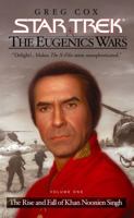 The Eugenics Wars Vol I:  The Rise and Fall of Khan Noonien Singh (Star Trek) 0743406427 Book Cover