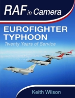 Eurofighter Typhoon : Twenty Years of Service 103612536X Book Cover