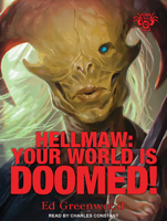 Hellmaw: Your World is Doomed! 1494519135 Book Cover