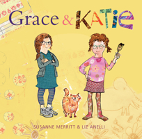 Grace and Katie 1925335542 Book Cover