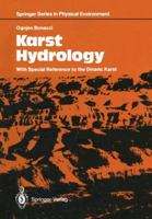 Karst Hydrology: With Special Reference to the Dinaric Karst 3642831672 Book Cover
