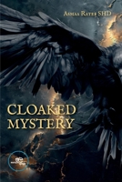 Cloaked Mystery B0DF9H6NZJ Book Cover