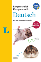 Langenscheidt Kurzgrammatik Deutsch - Buch Mit Download(langenscheidt Short Grammar - Book with Download): Die Grammatik Für Den Schnellen Durchblick 3125631068 Book Cover