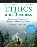 Ethics and Business: An Integrated Approach for Business and Personal Success 1119711029 Book Cover