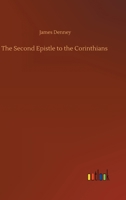 The Second Epistle to the Corinthians 1511755105 Book Cover