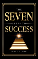 The Seven Steps to Success B0H99DHH78 Book Cover