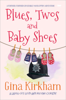Blues, Twos and Baby Shoes 1914614283 Book Cover